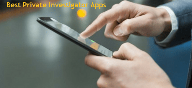 Best Private Investigator Apps
